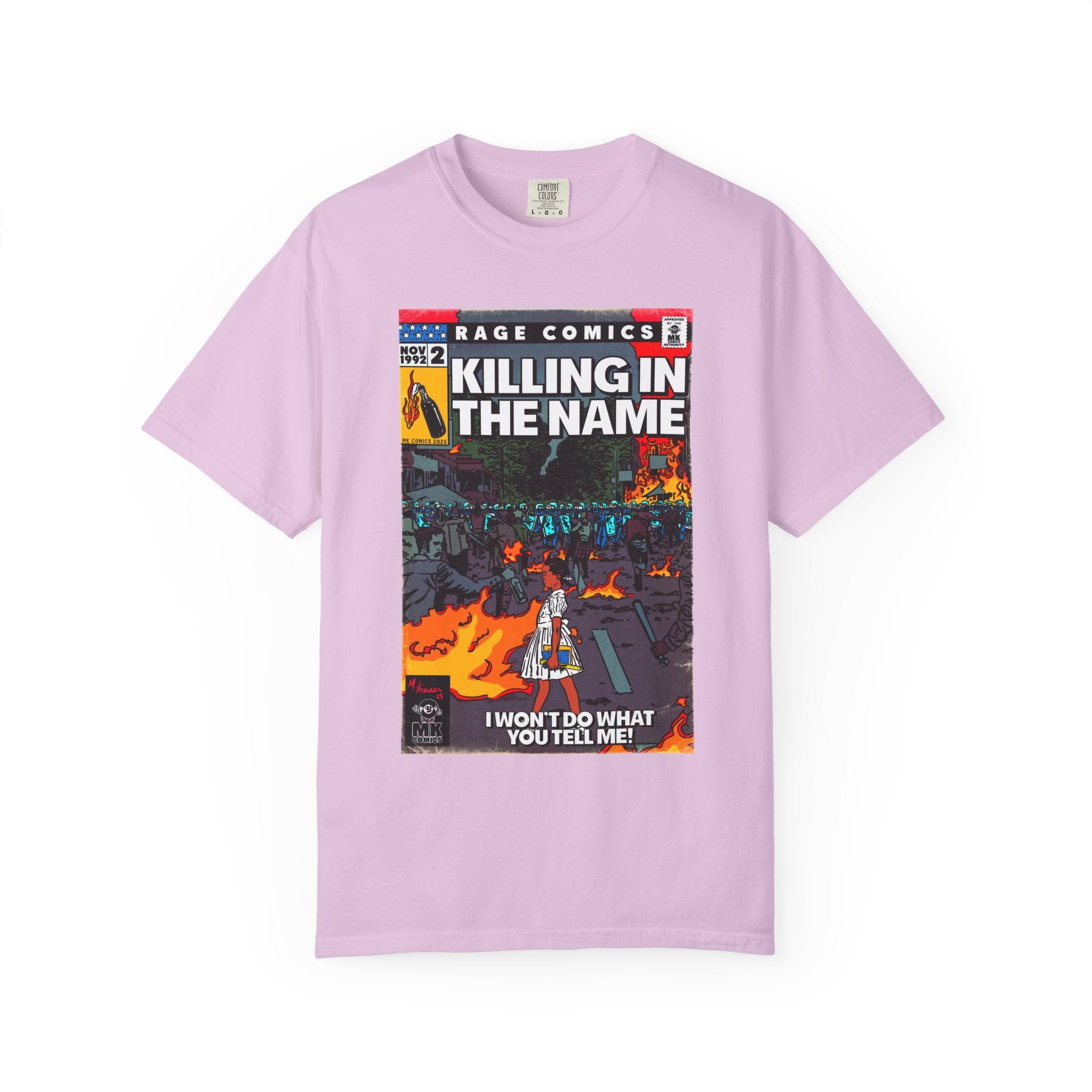 Killing In the Name - Unisex Comfort Colors T-shirt