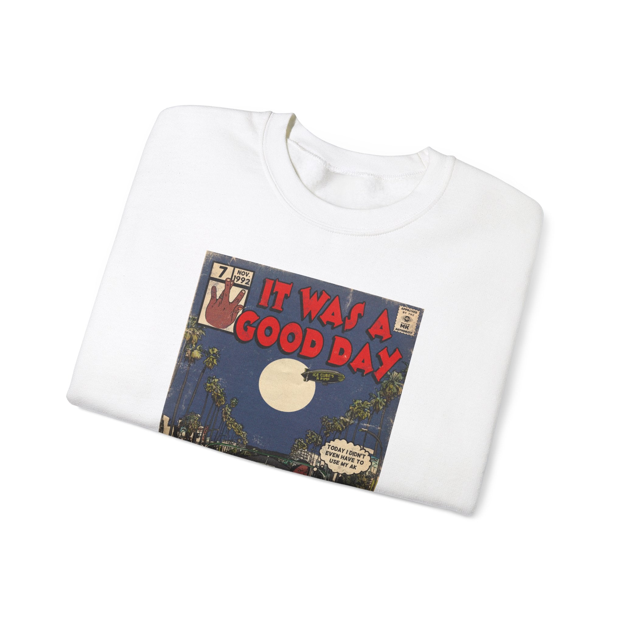 It Was a Good Day - Unisex Heavy Blend™ Crewneck Sweatshirt