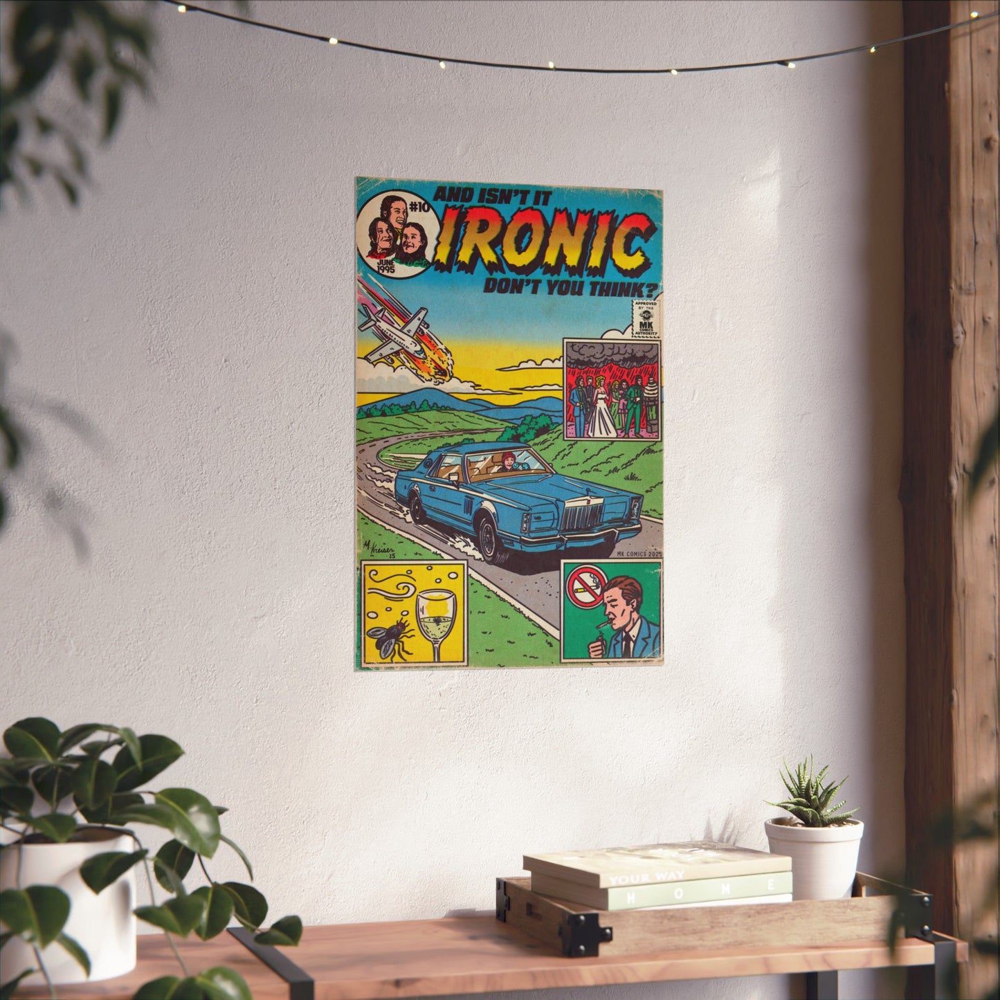 Ironic - Matte Vertical Posters