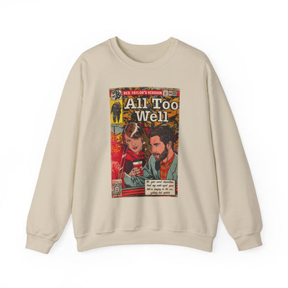 All Too Well - Unisex Heavy Blend™ Crewneck Sweatshirt
