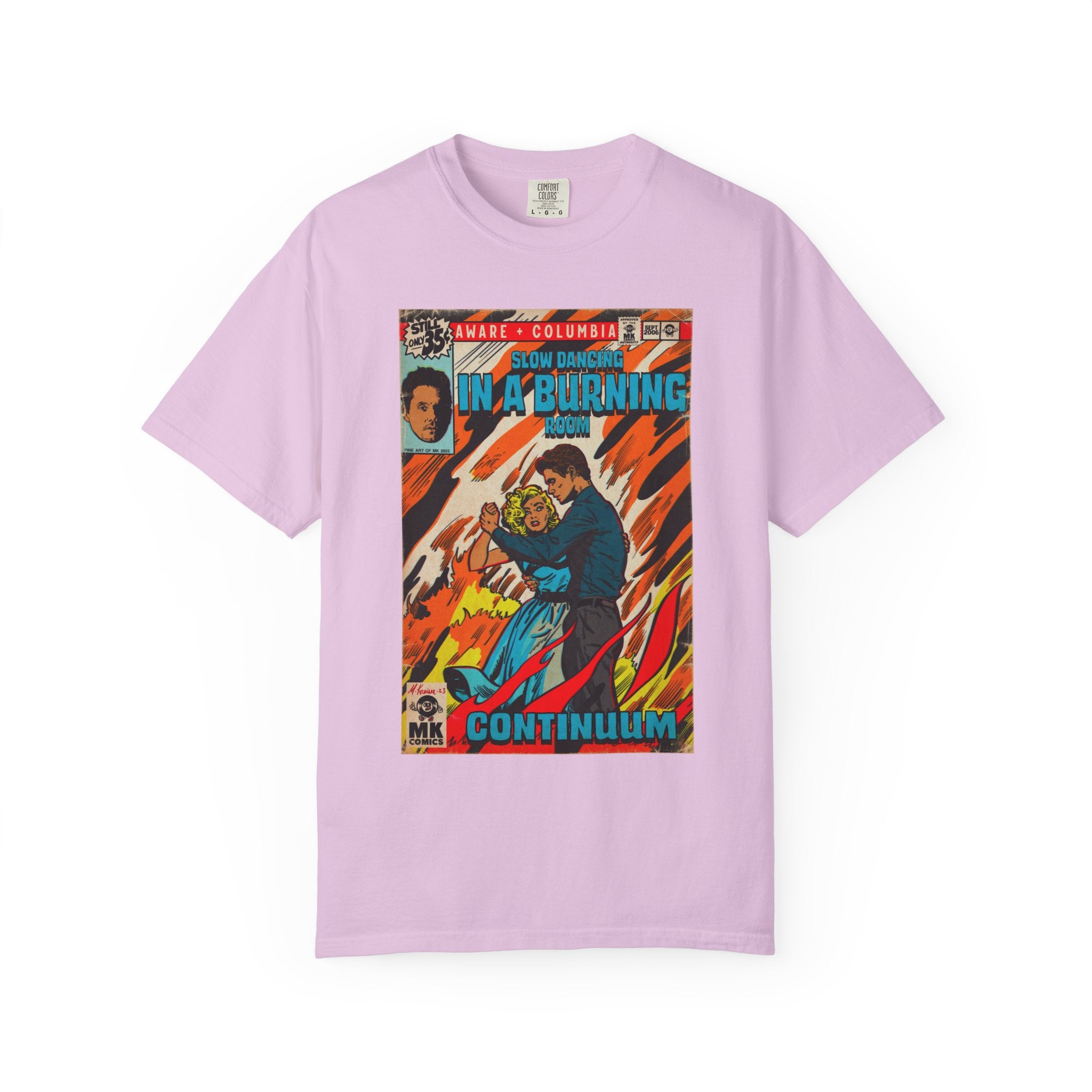 Slow Dancing in a Burning Room - Unisex Comfort Colors Shirt