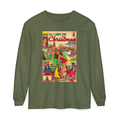 All I Want for Christmas.. - Unisex Comfort Colors Long Sleeve T-Shirt