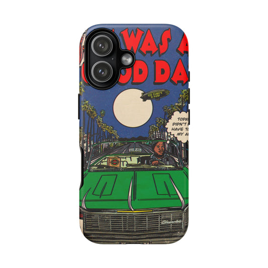 It Was a Good Day - Tough Phone Cases
