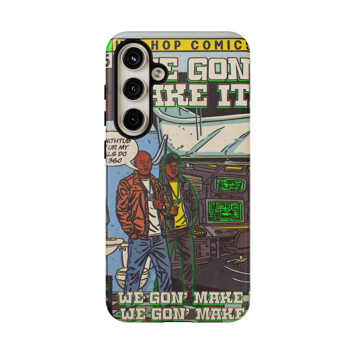 We Gon' Make It - Tough Phone Cases