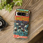 Liquid Swords - Tough Phone Cases