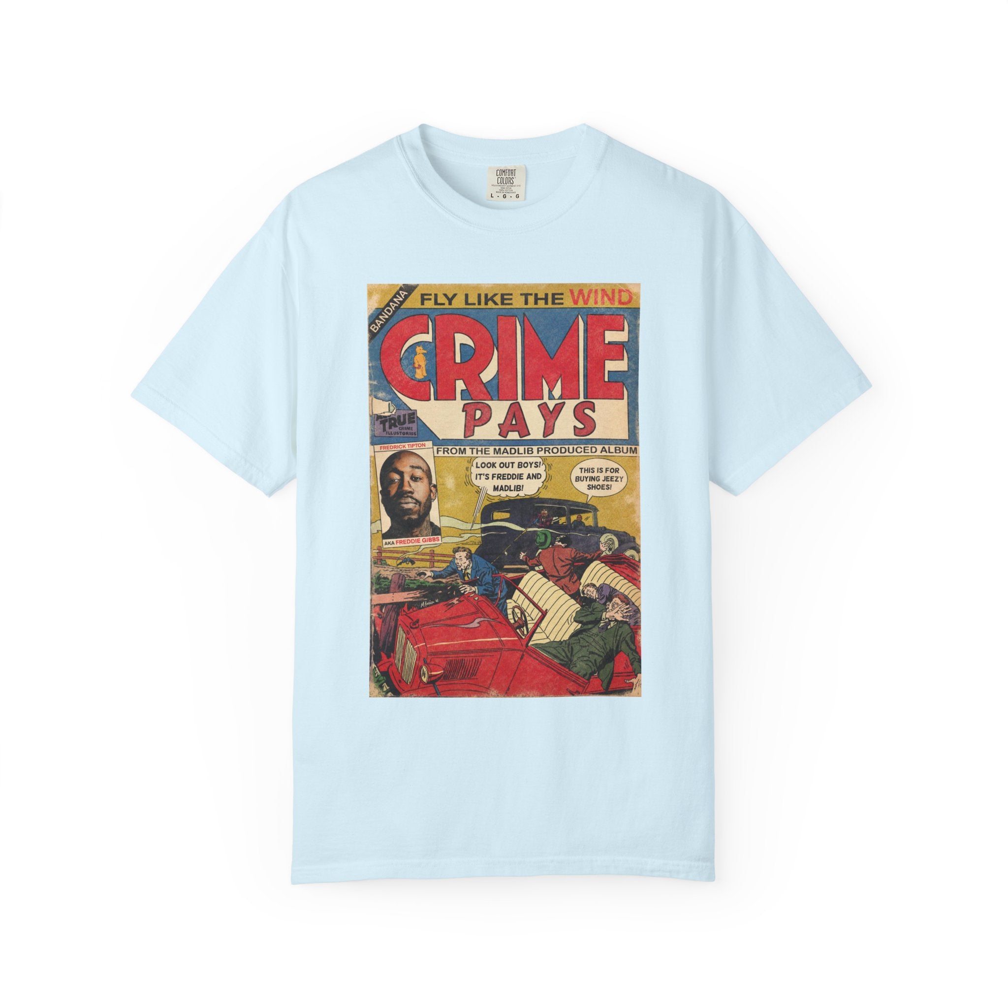 Crime Pays - Unisex Comfort Colors T-shirt