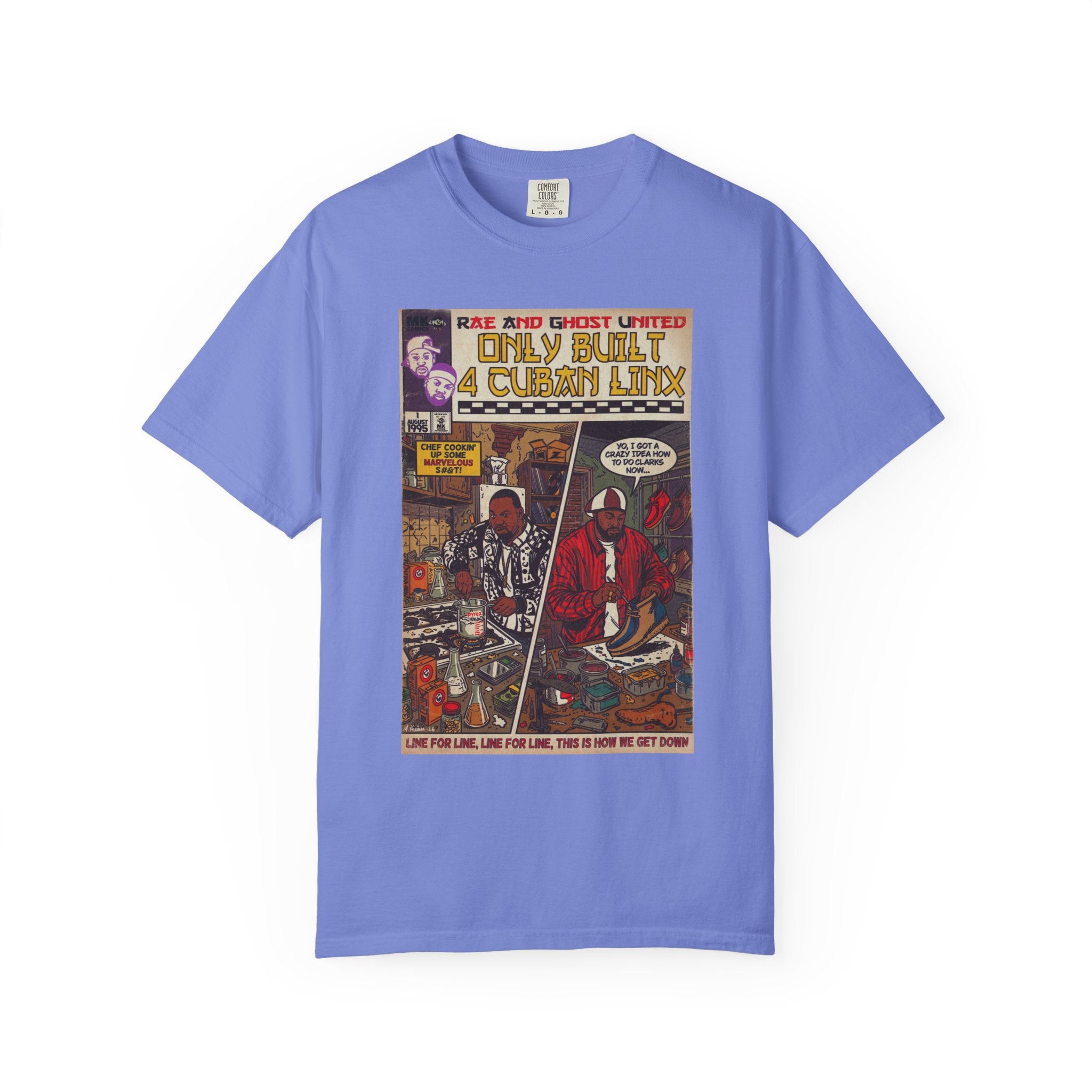 Only Built 4 Cuban Linx -Unisex Comfort Colors T-shirt