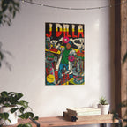 Dilla - Comic Book Art - Matte Vertical Poster