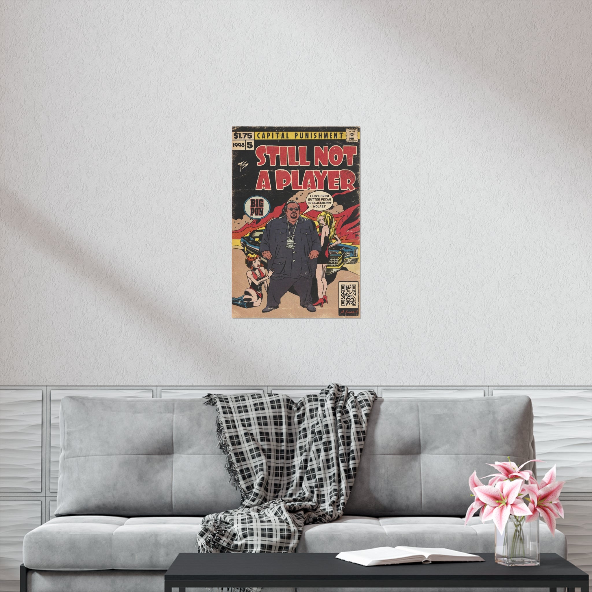 Still Not A Player - Vertical Matte Poster