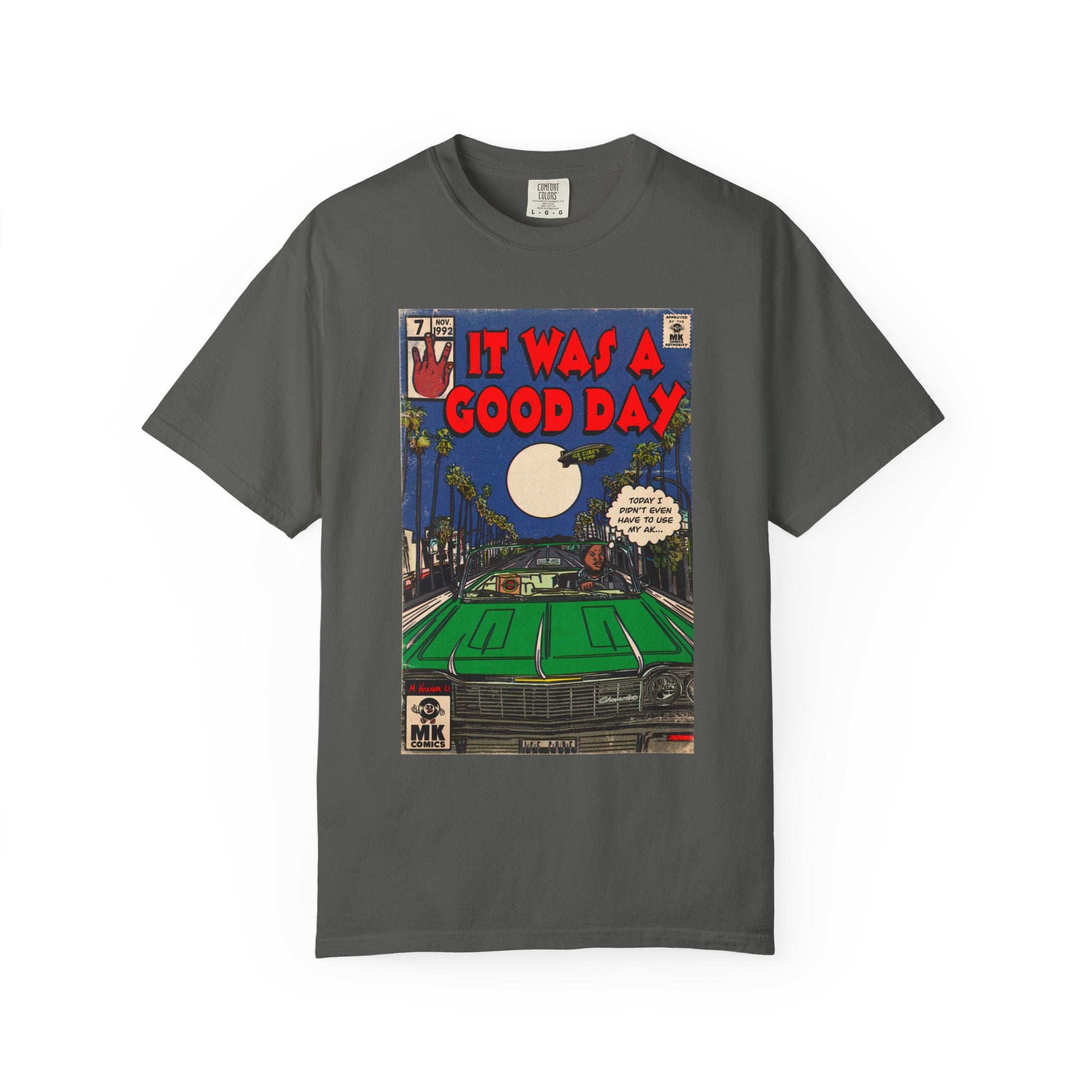 It Was a Good Day - Unisex Comfort Colors T-shirt