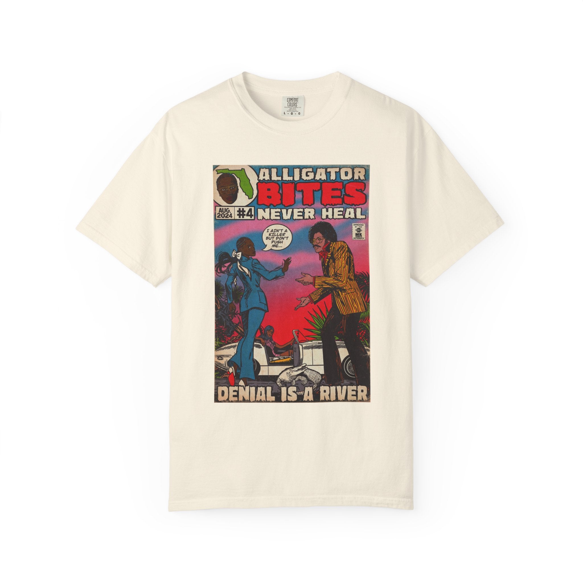 Denial is a River - Unisex Comfort Colors T-shirt