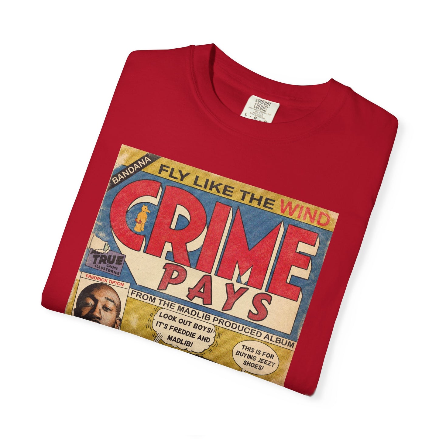 Freddie Gibbs & Madlib - Crime Pays - Unisex Comfort Colors T-shirt
