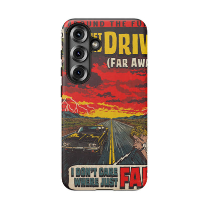 Be Quiet and Drive - Tough Phone Cases