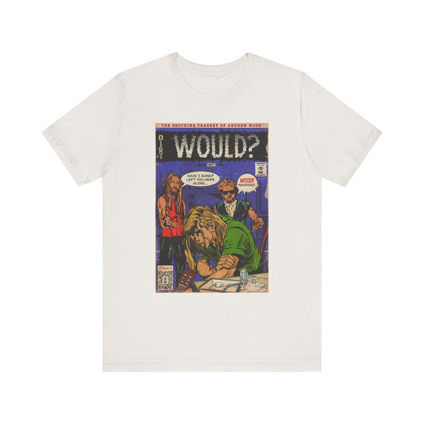 Would? - Unisex Jersey Short Sleeve Tee