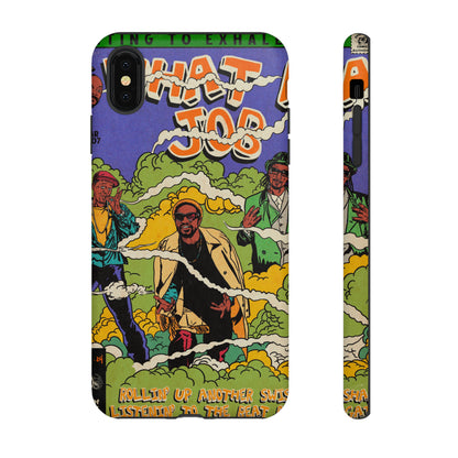 Devin The Dude, Snoop Dogg, Andre 3000 - What A Job - Tough Phone Cases