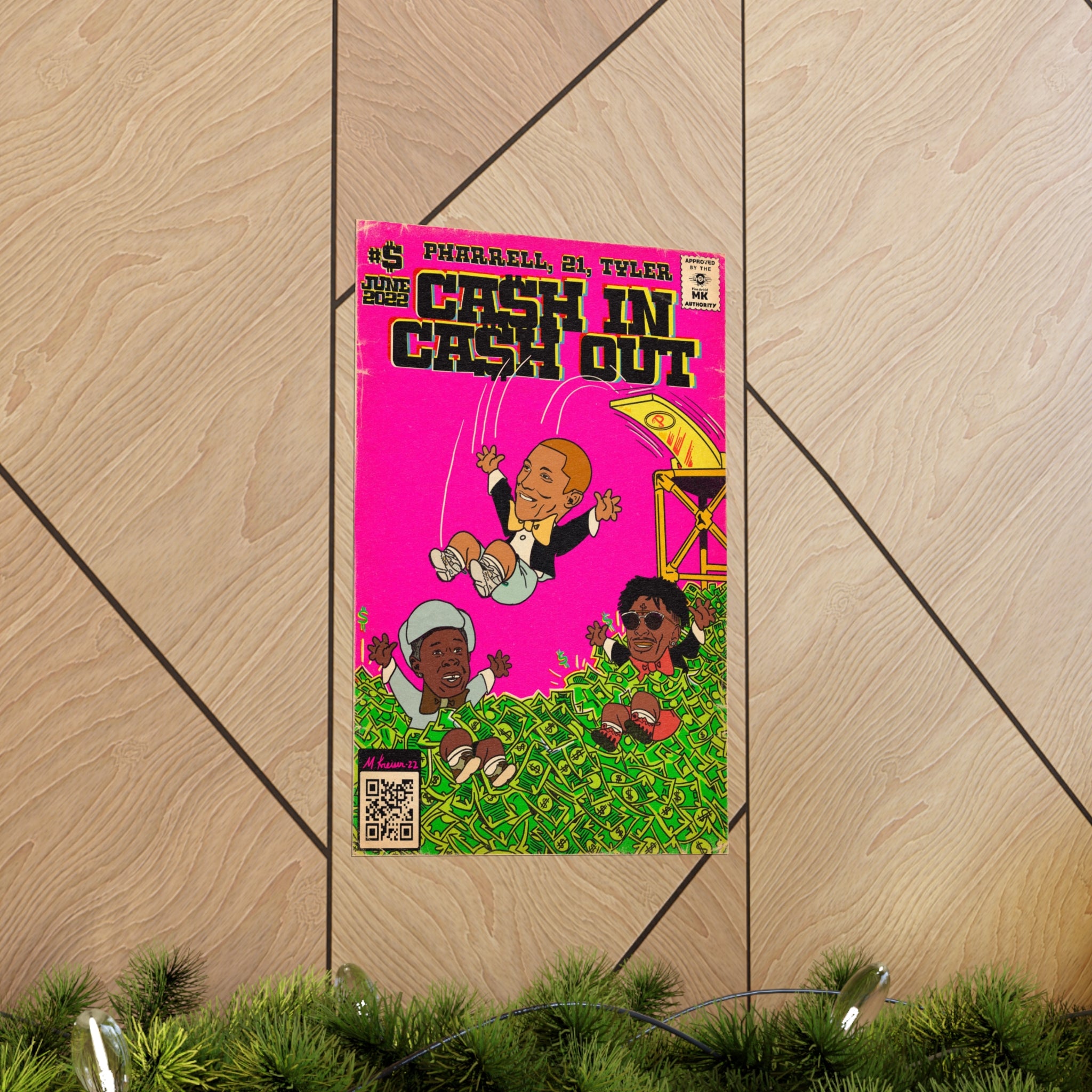 Cash In Cash Out - Vertical Matte Poster