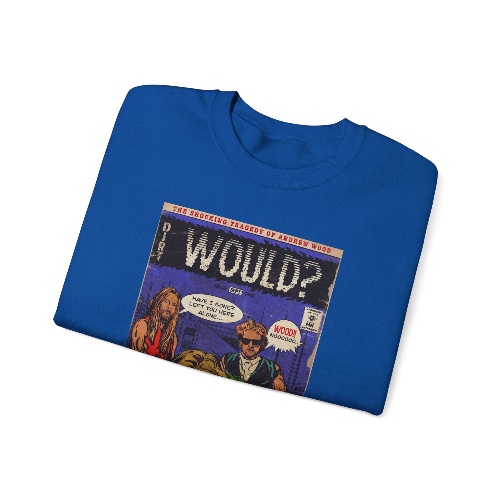 Would? - Unisex Heavy Blend™ Crewneck Sweatshirt
