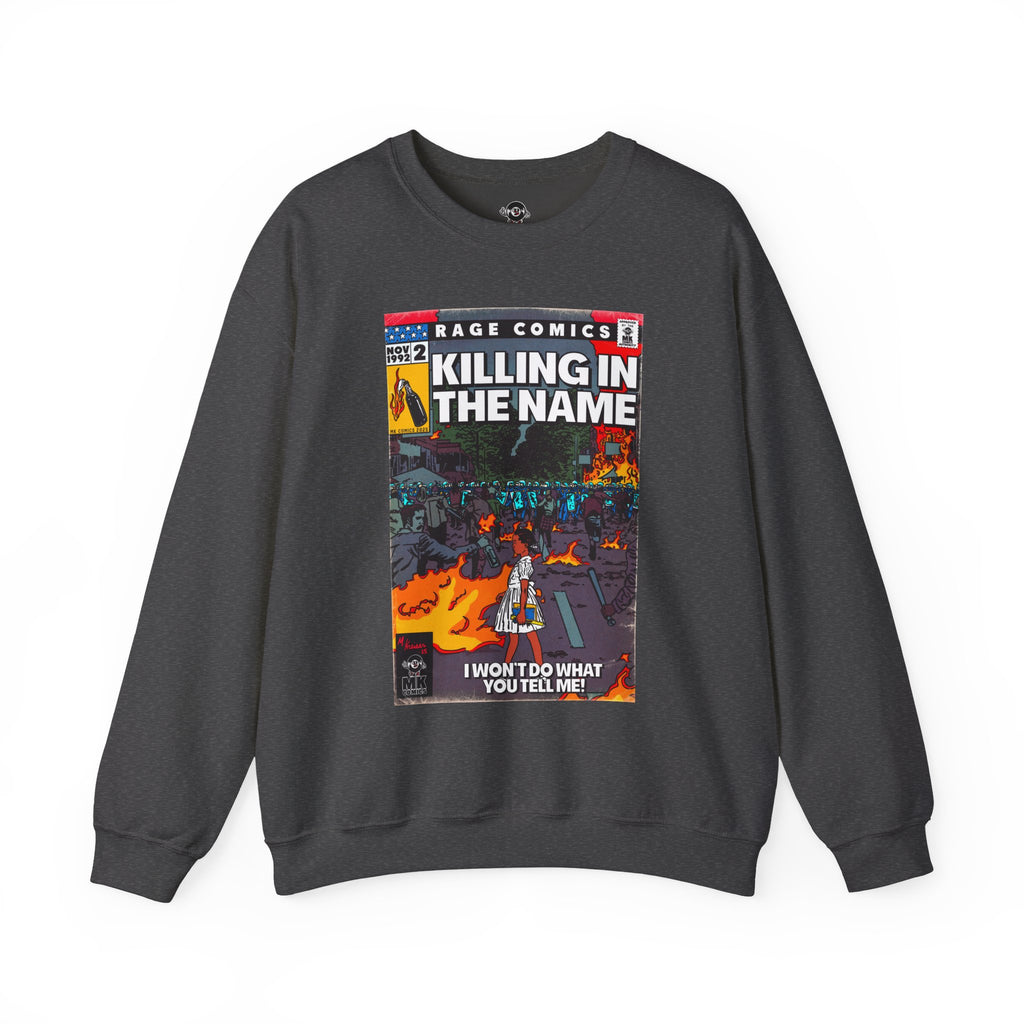 Rage - Killing In the Name - Unisex Heavy Blend™ Crewneck Sweatshirt