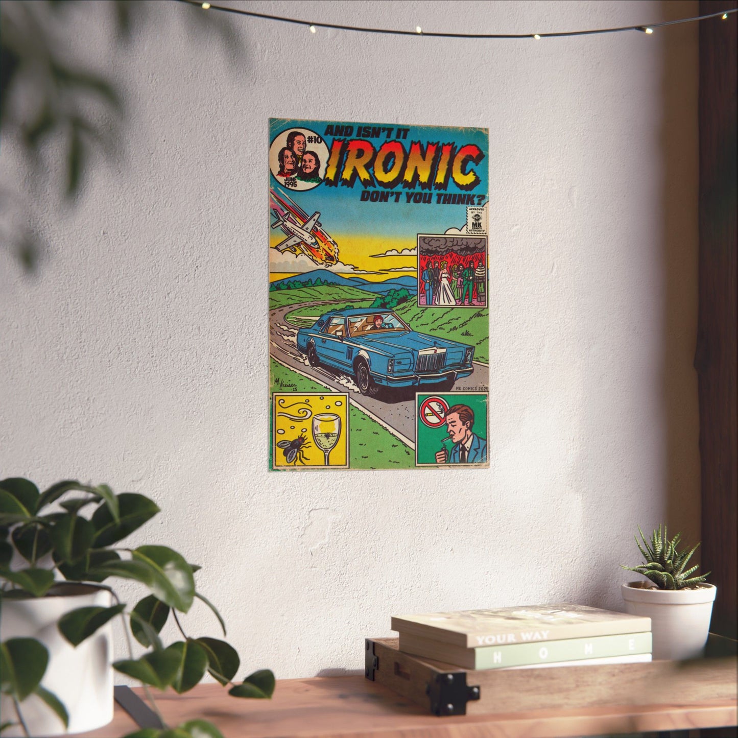 Ironic - Matte Vertical Posters