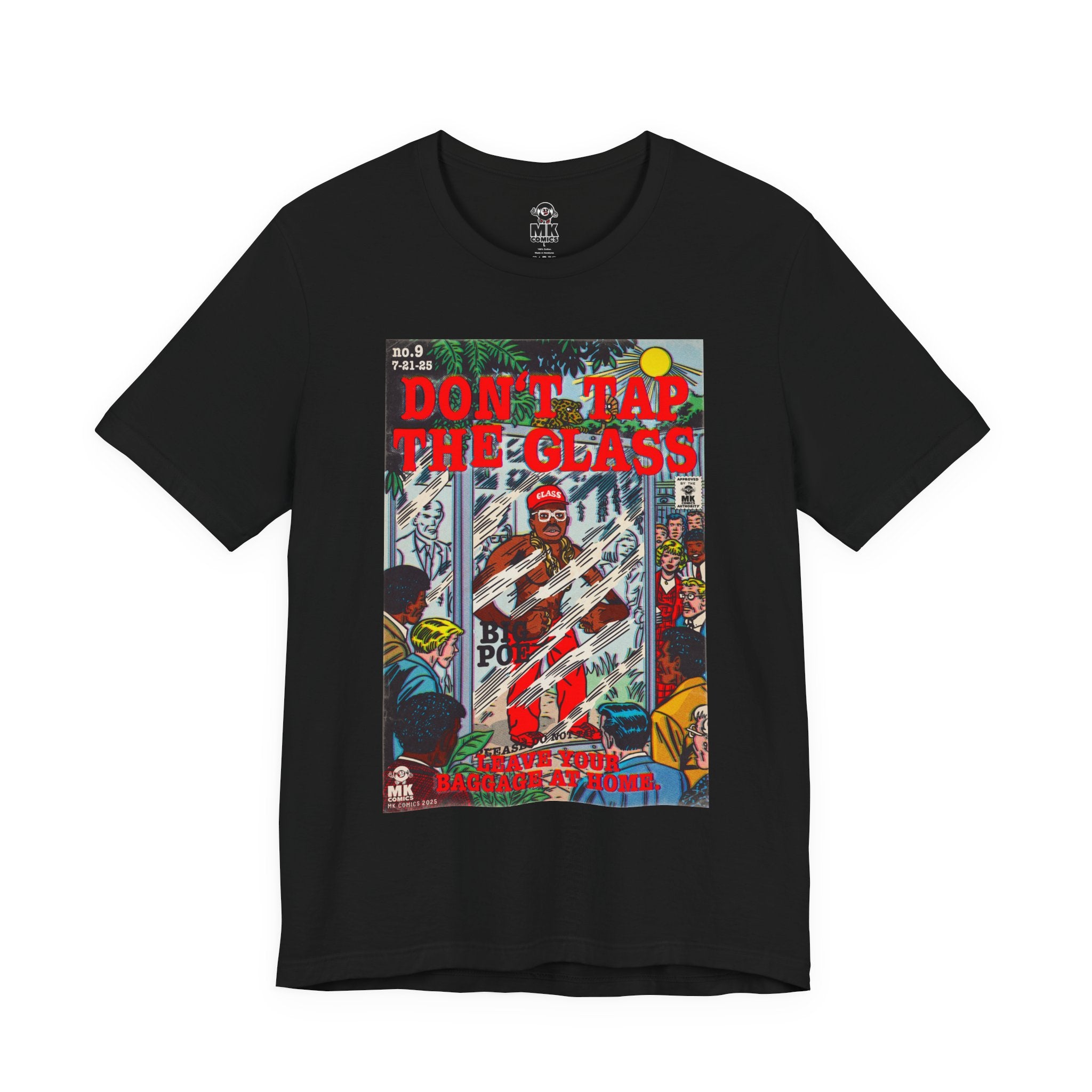 Don't Tap The Glass - Unisex Jersey Short Sleeve Tee