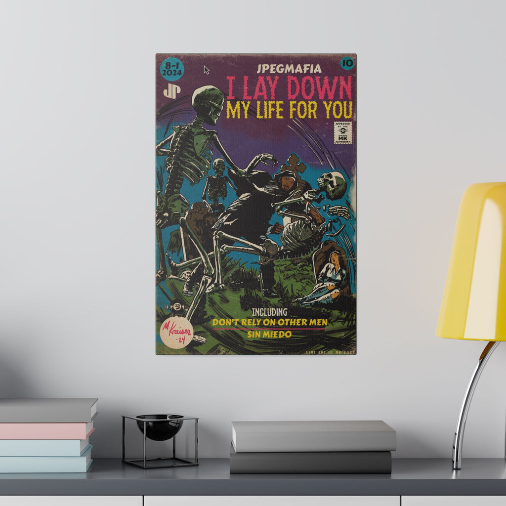 I Lay Down My Life For You - Matte Canvas, Stretched, 0.75"