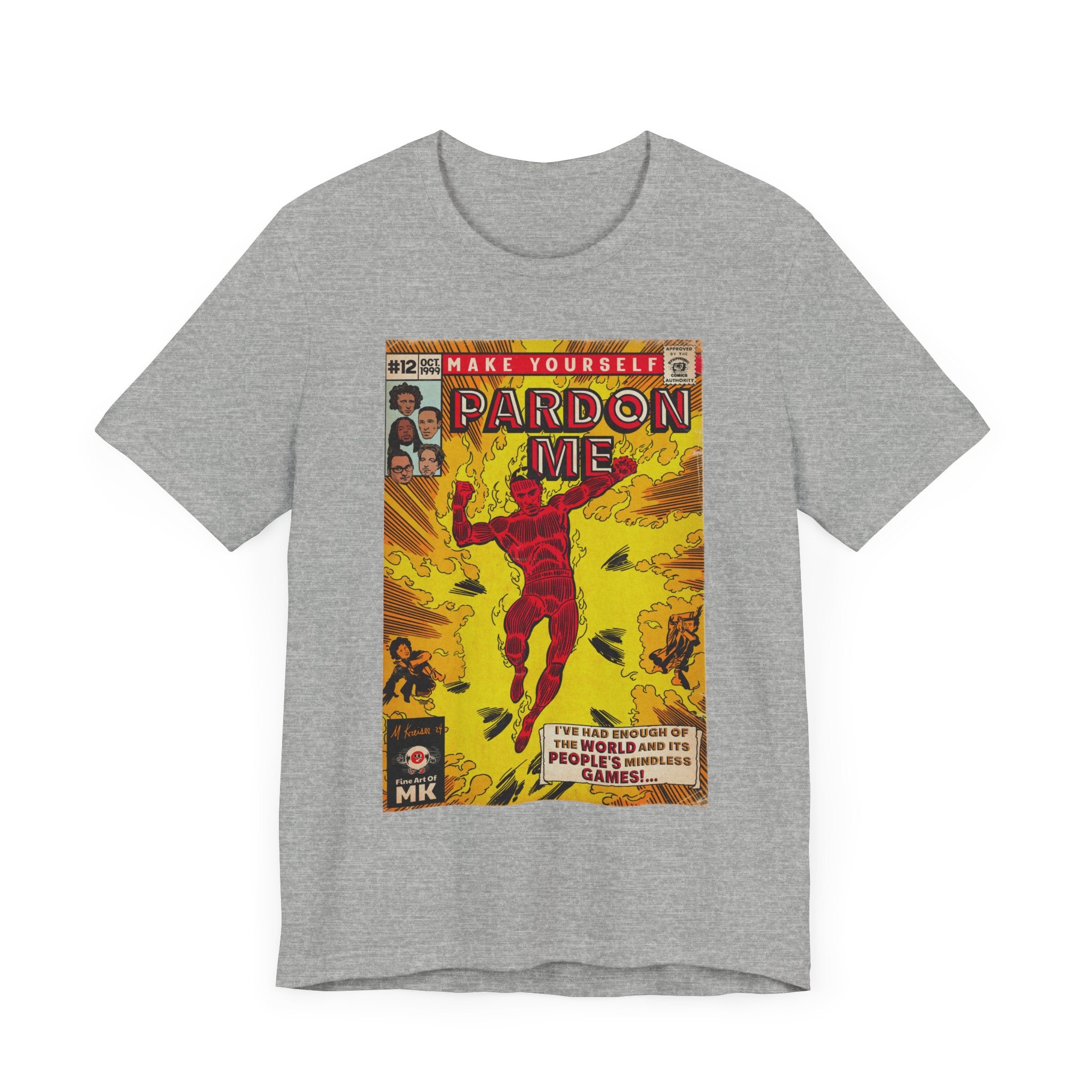 Pardon Me - Unisex Jersey Short Sleeve Tee