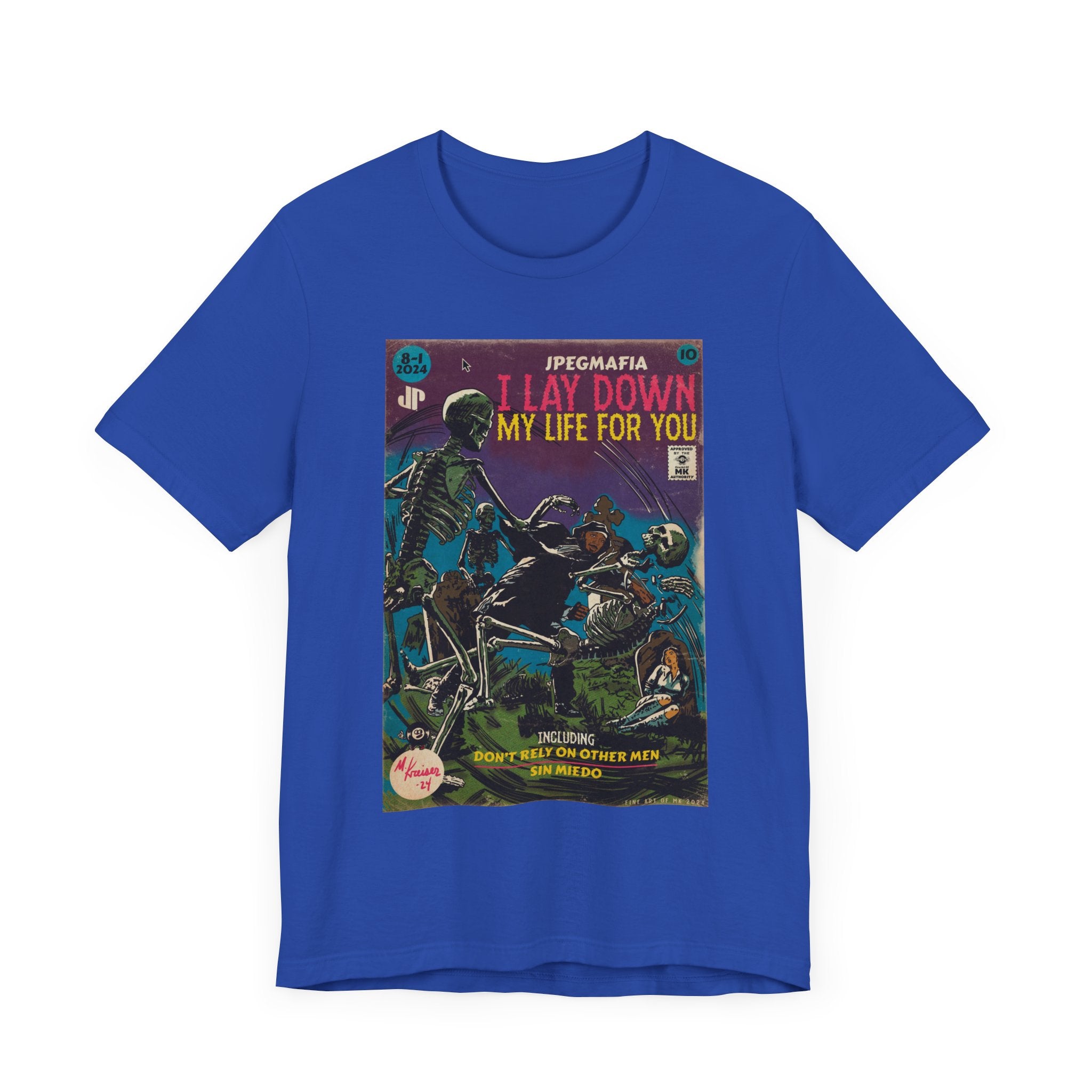 I Lay Down My Life For You - Unisex Jersey Short Sleeve Tee