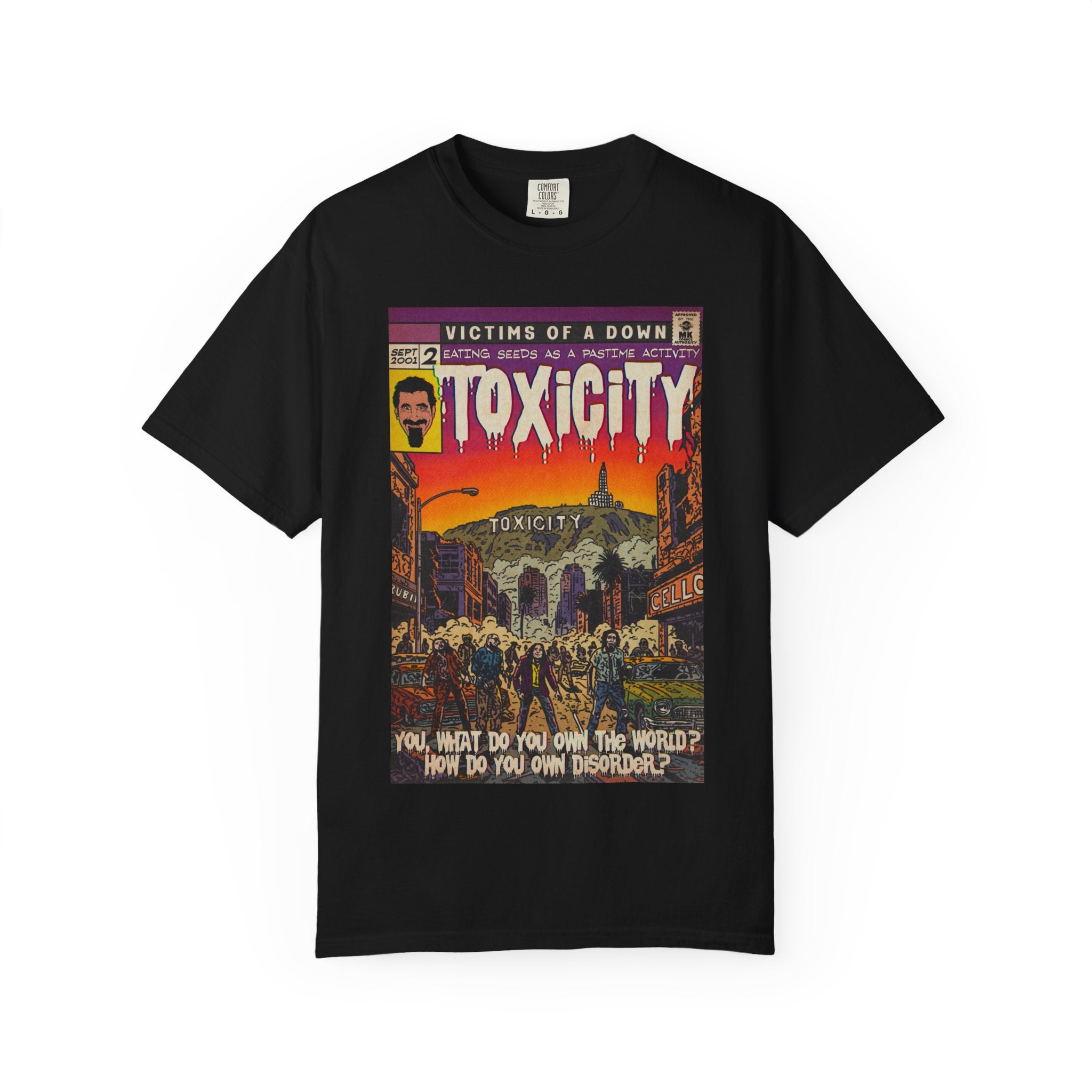 Toxicity - Unisex Comfort Colors T-shirt
