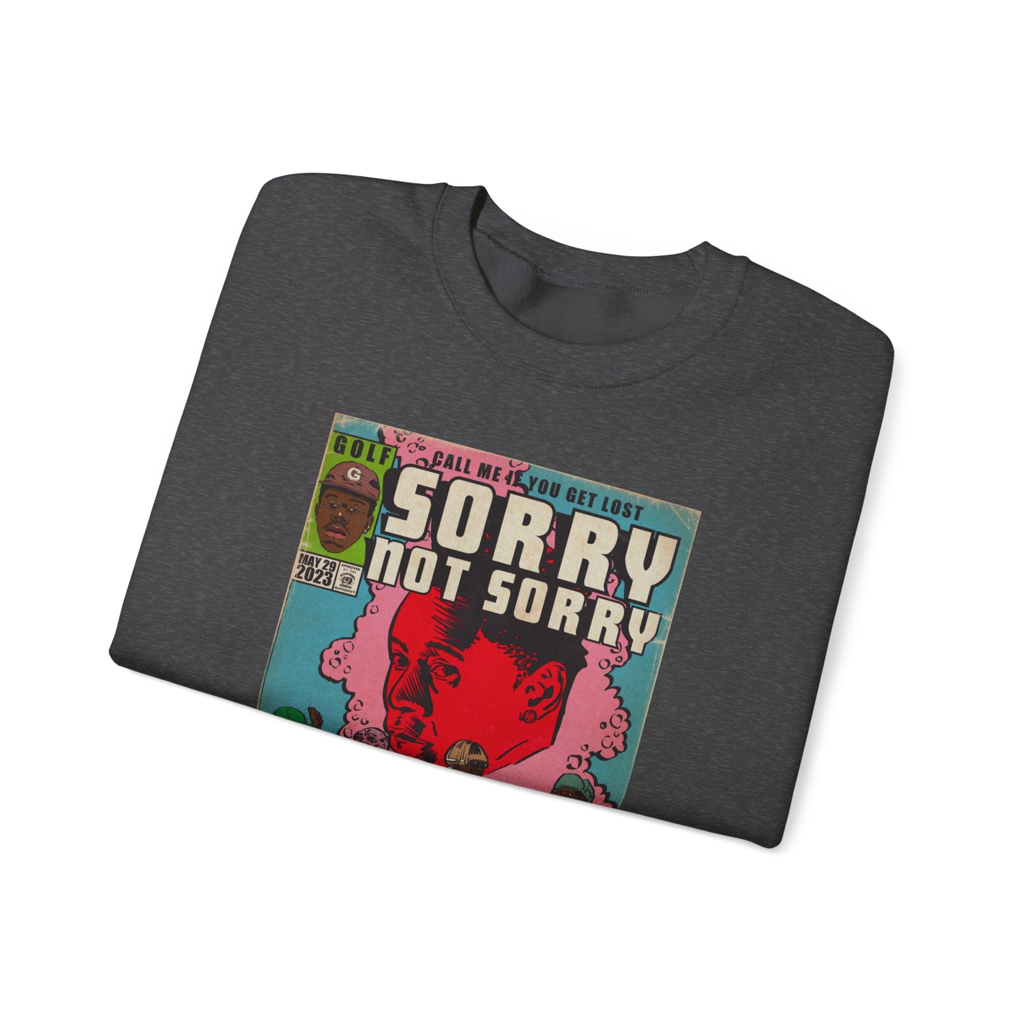 Tyler - Sorry Not Sorry - Unisex Heavy Blend™ Crewneck Sweatshirt