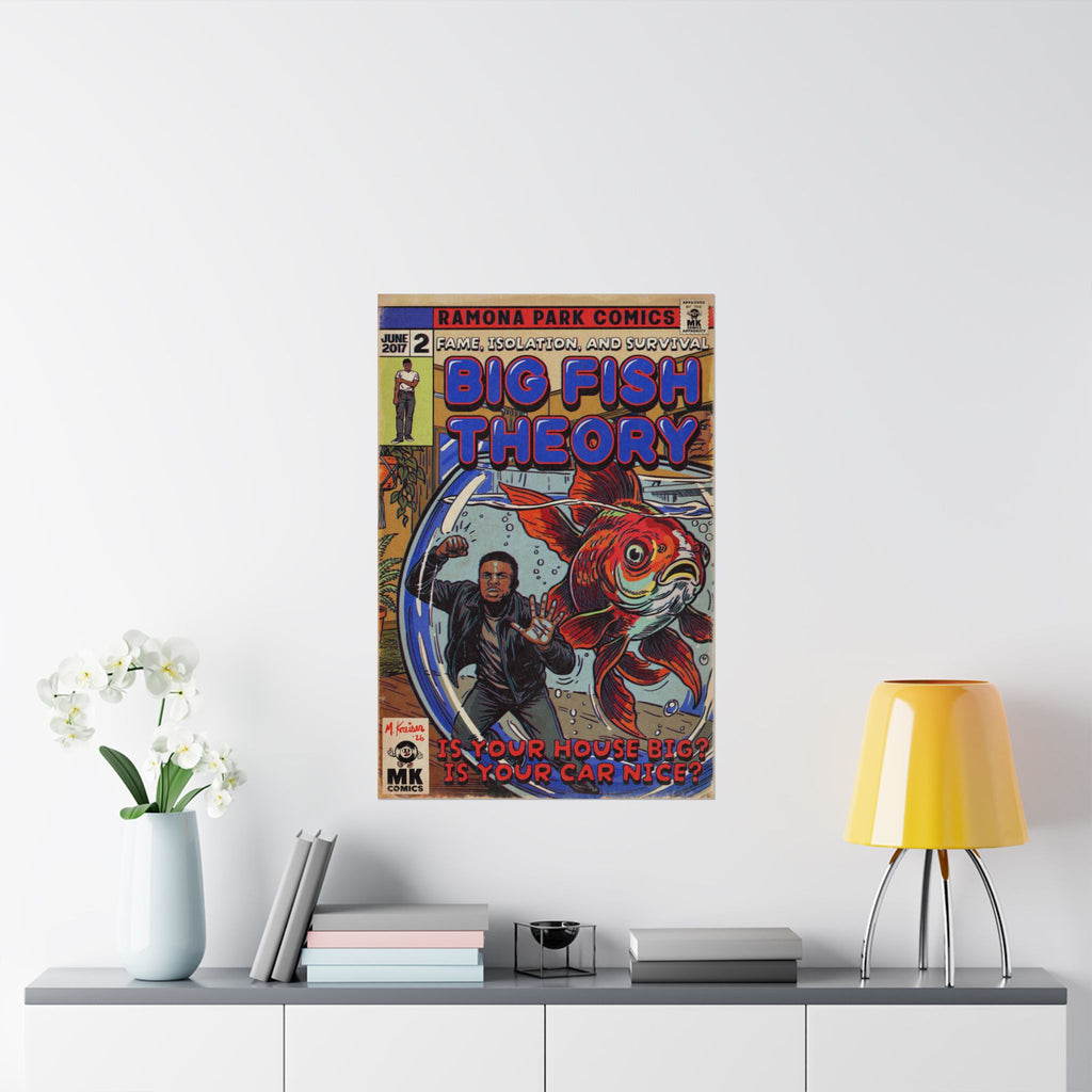 Big Fish Theory - Matte Vertical Posters
