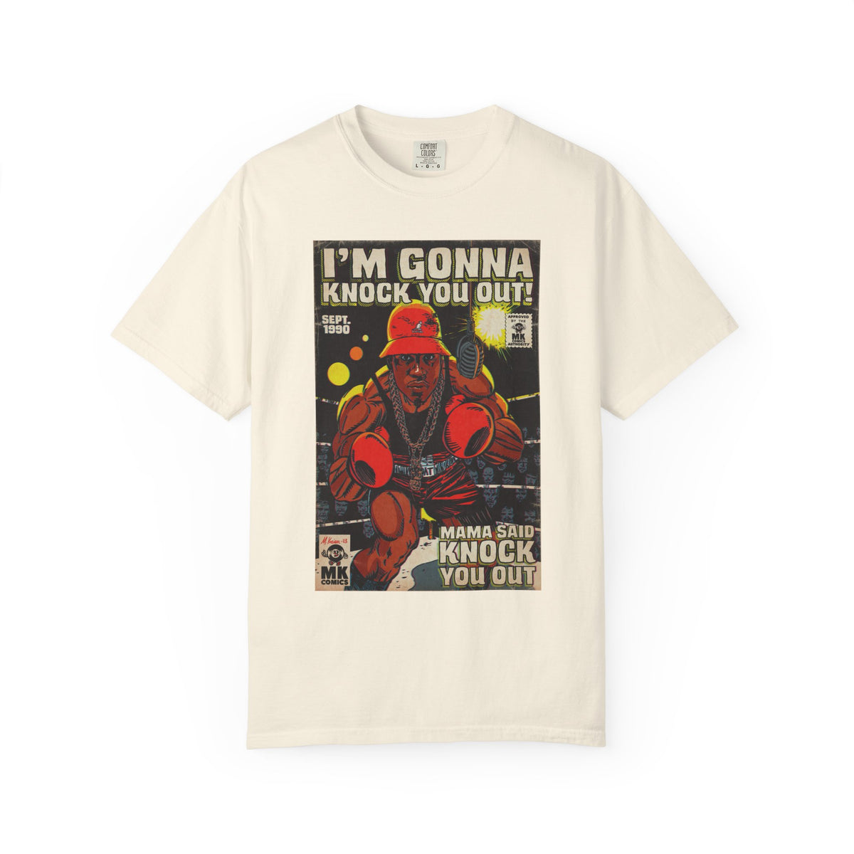 Mama Said Knock You Out - Unisex Comfort Colors T-shirt
