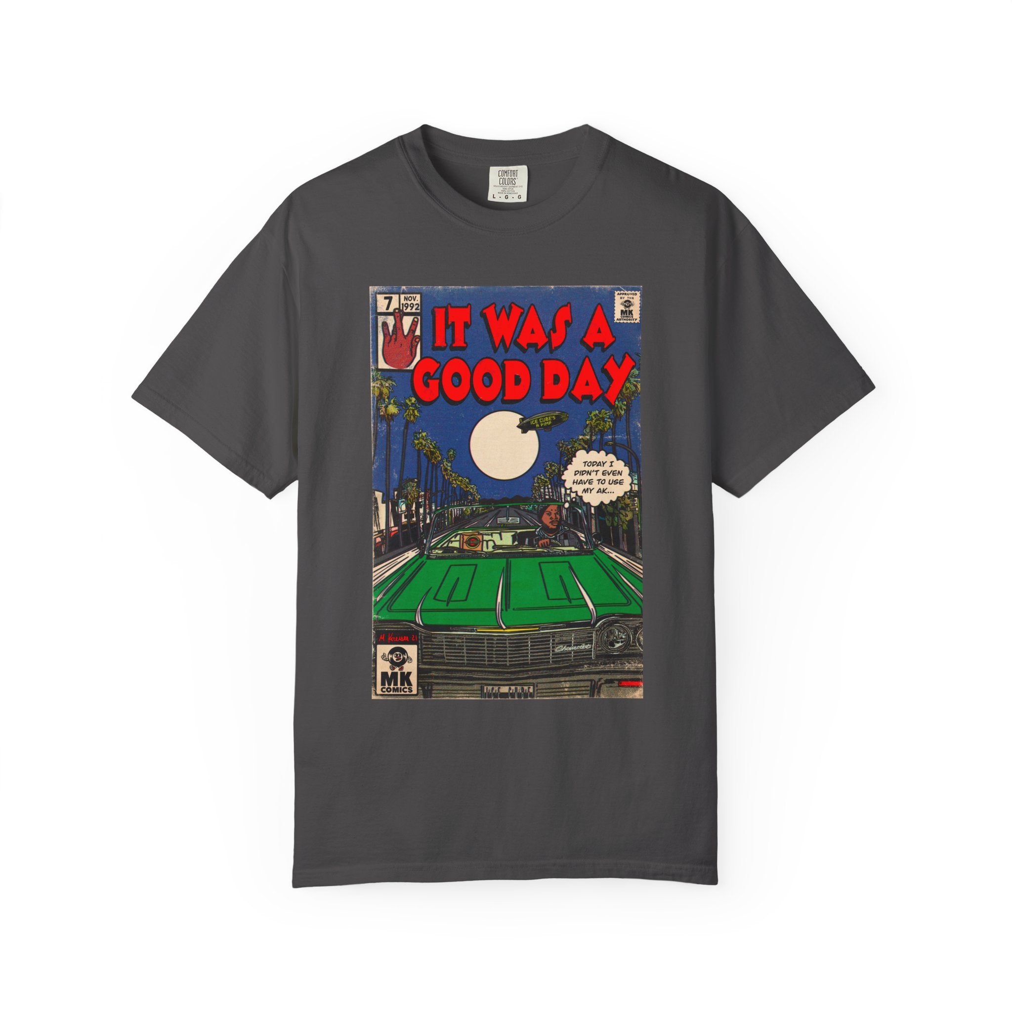 It Was a Good Day - Unisex Comfort Colors T-shirt