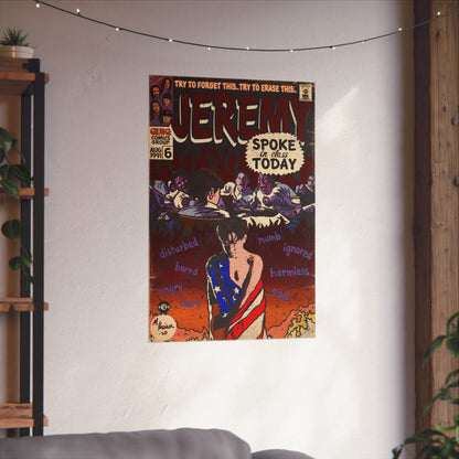 Jeremy - Matte Vertical Posters