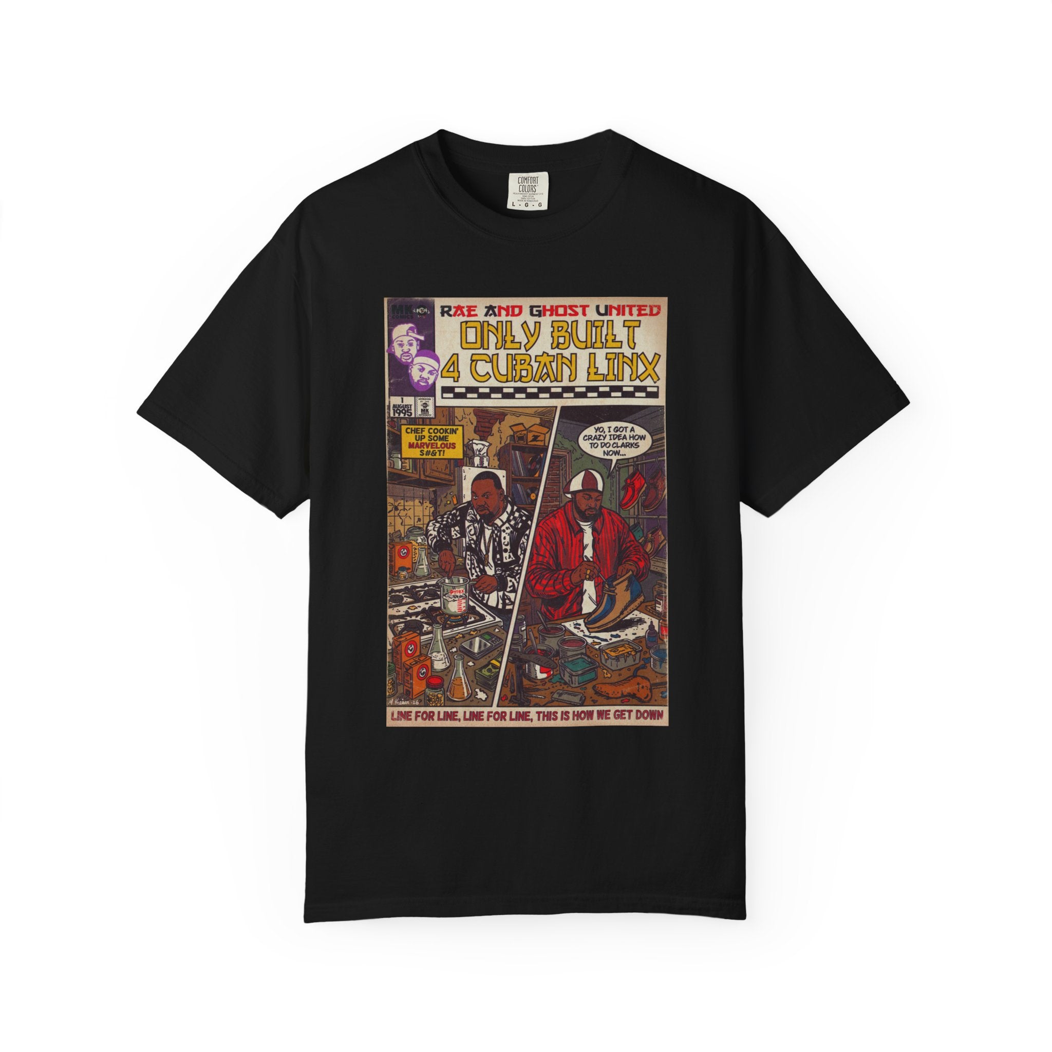 Only Built 4 Cuban Linx -Unisex Comfort Colors T-shirt