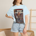 Things Fall Apart - Unisex Comfort Colors T-shirt