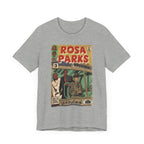 Rosa Parks - Unisex Jersey Short Sleeve Tee