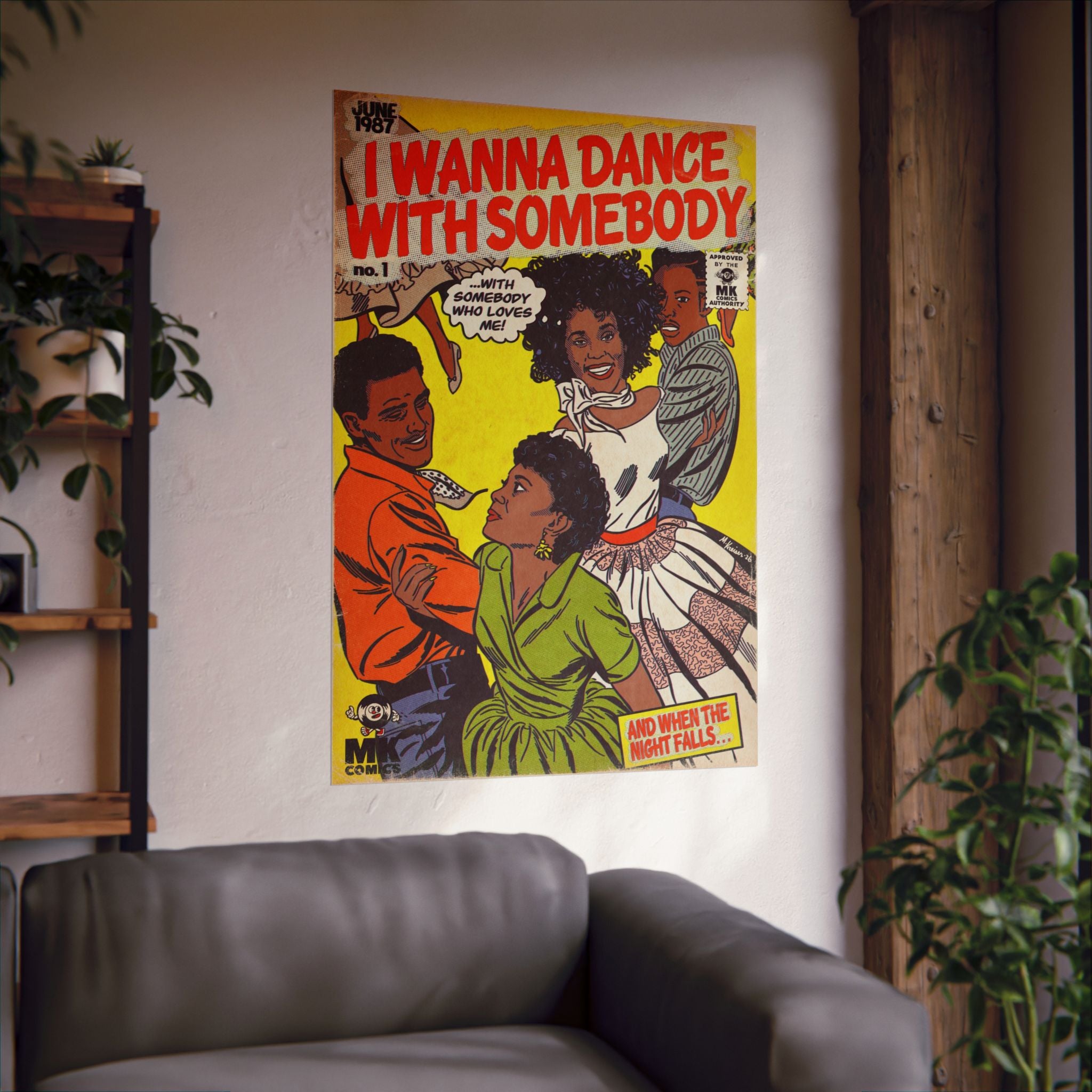 I Wanna Dance with Somebody - Matte Vertical Posters