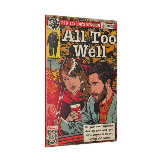 All Too Well - Matte Canvas, Stretched, 0.75"