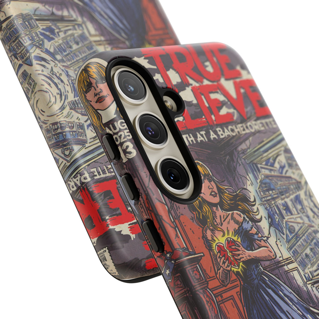 True Believer - Tough Phone Cases