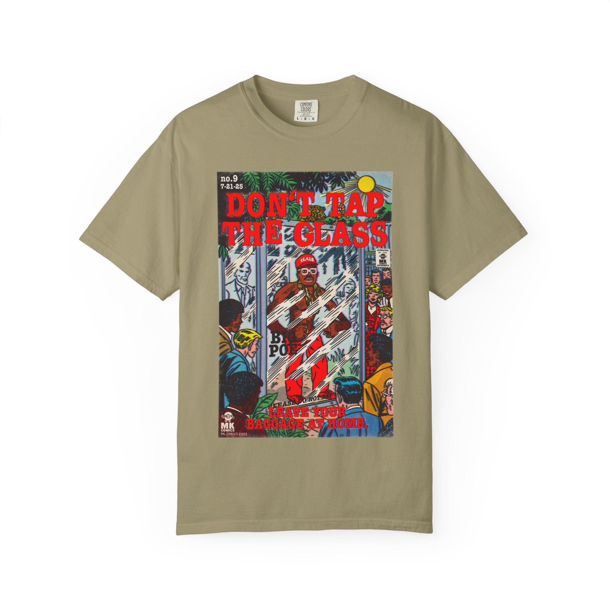 Don't Tap The Glass - Unisex Comfort Colors T-shirt