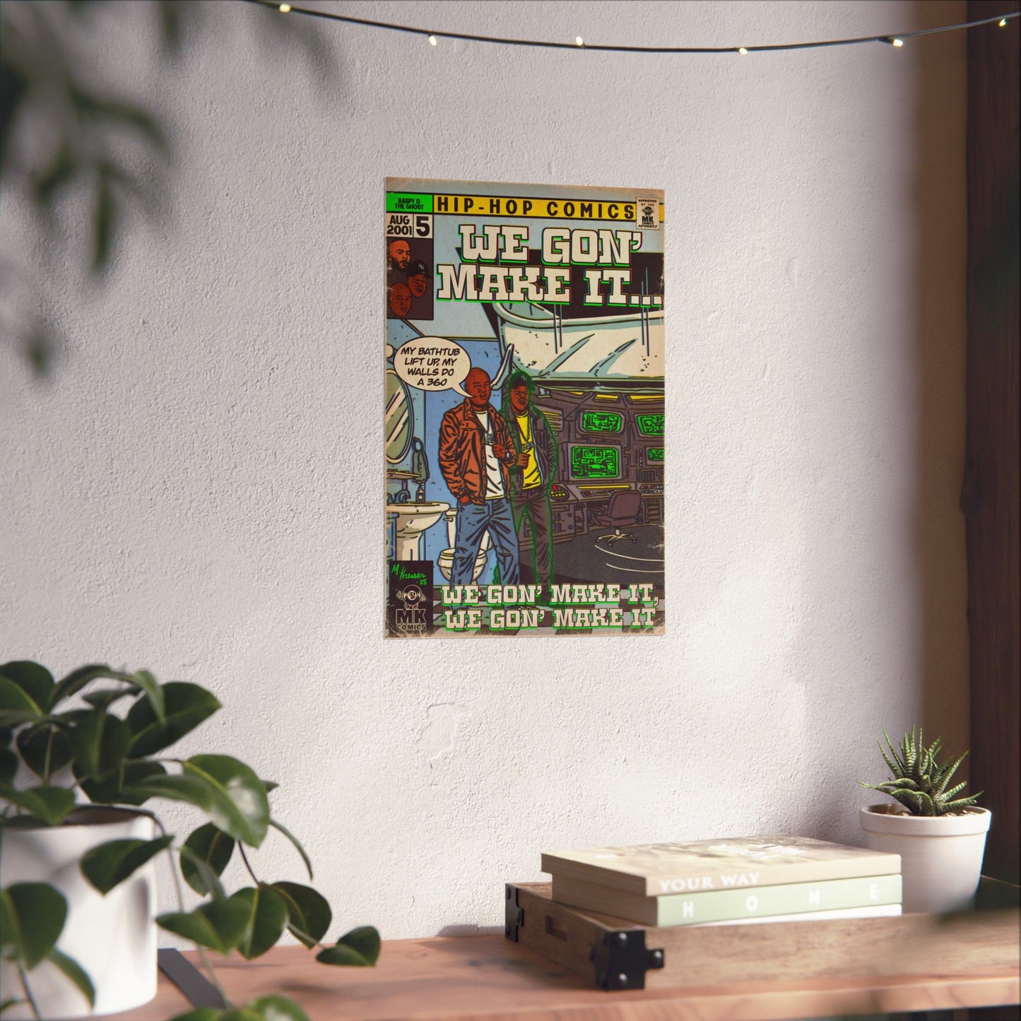 We Gon' Make It - Matte Vertical Posters