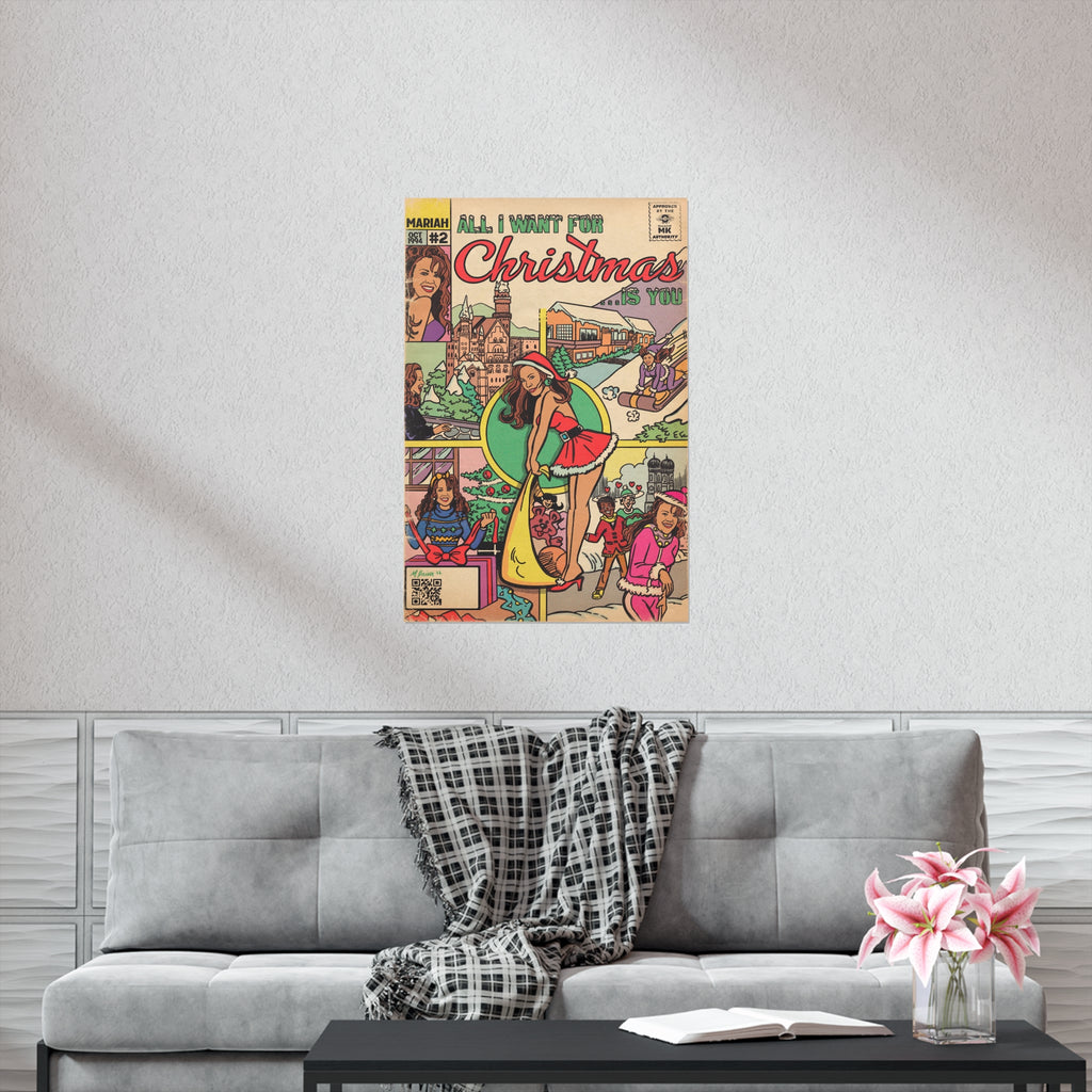 All I Want For Christmas.. - Vertical Matte Poster