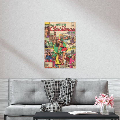 Mariah Carey - All I Want For Christmas.. - Vertical Matte Poster