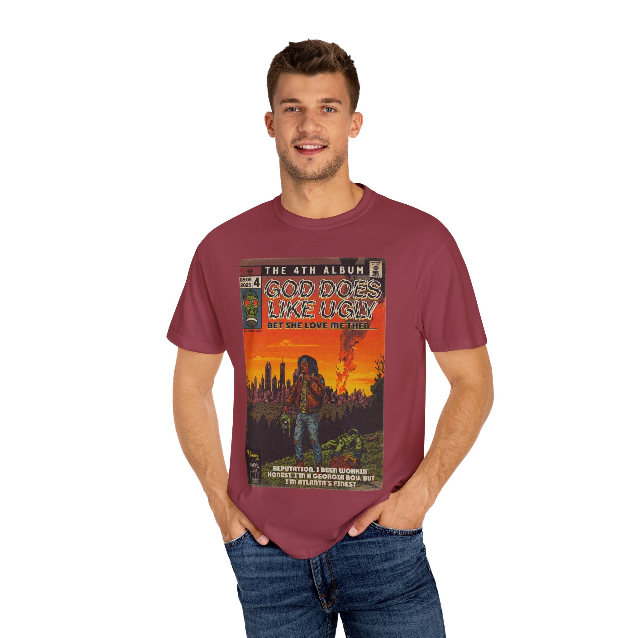 God Does Like Ugly - Unisex Garment-Dyed T-shirt