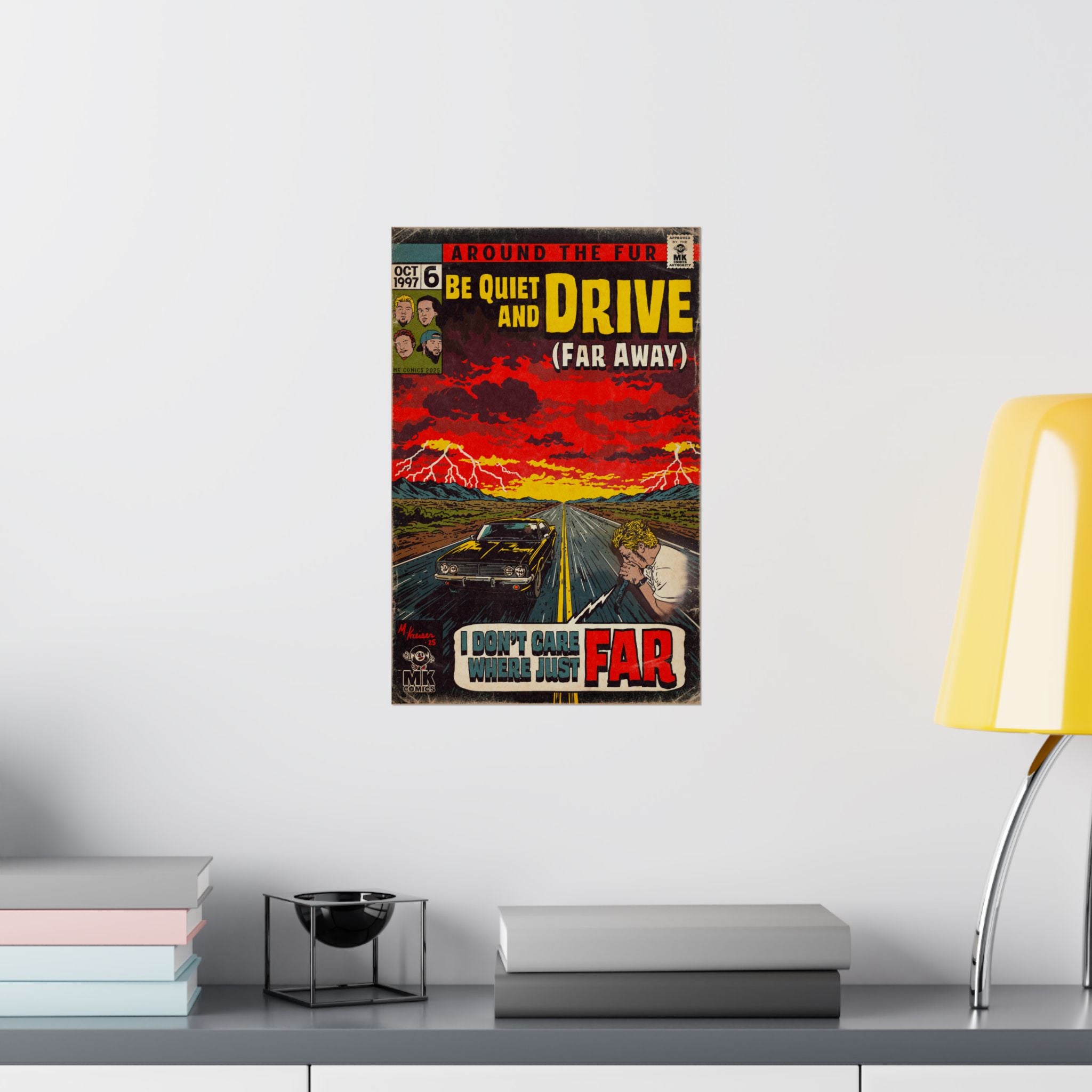 Be Quiet and Drive - Matte Vertical Posters