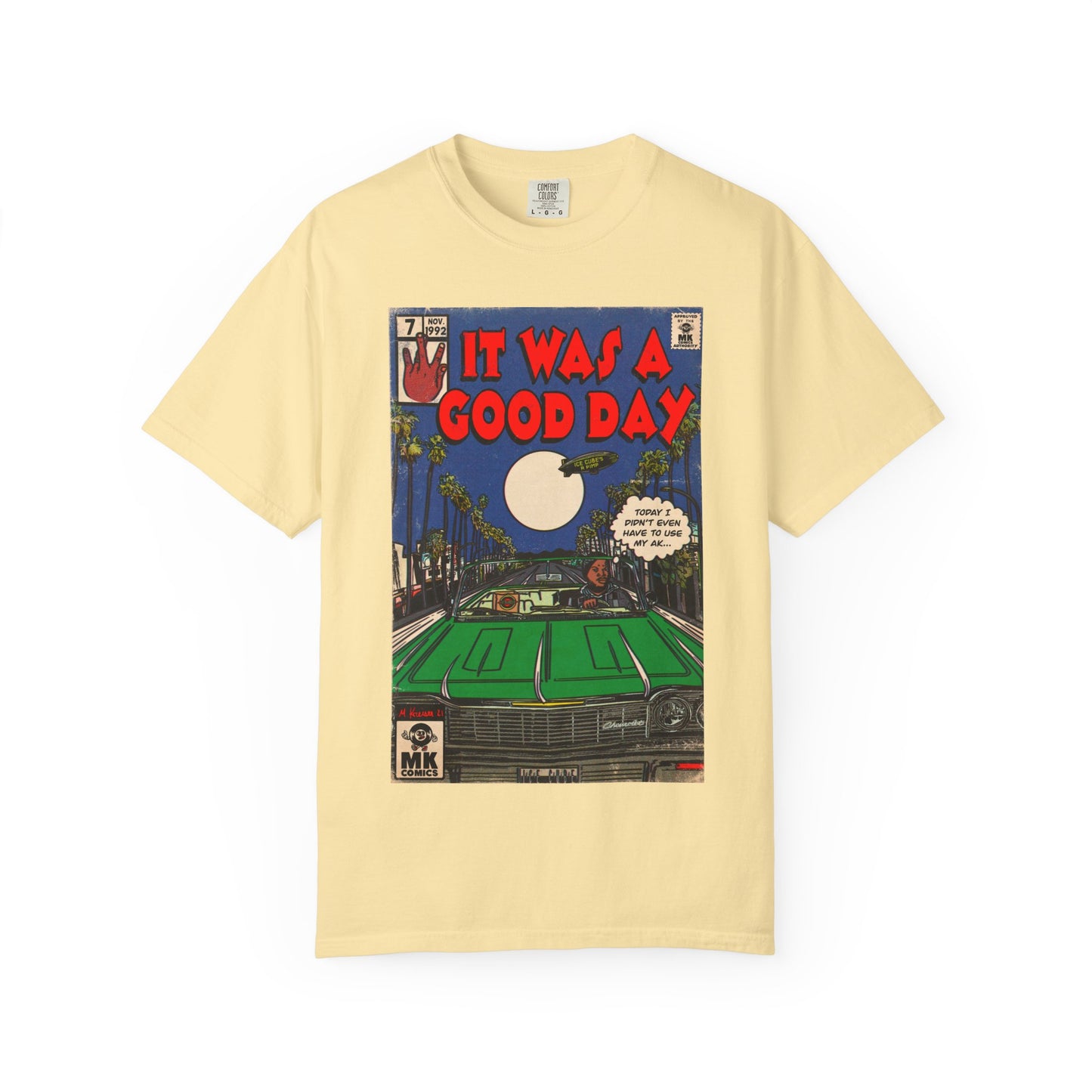 It Was a Good Day - Unisex Comfort Colors T-shirt