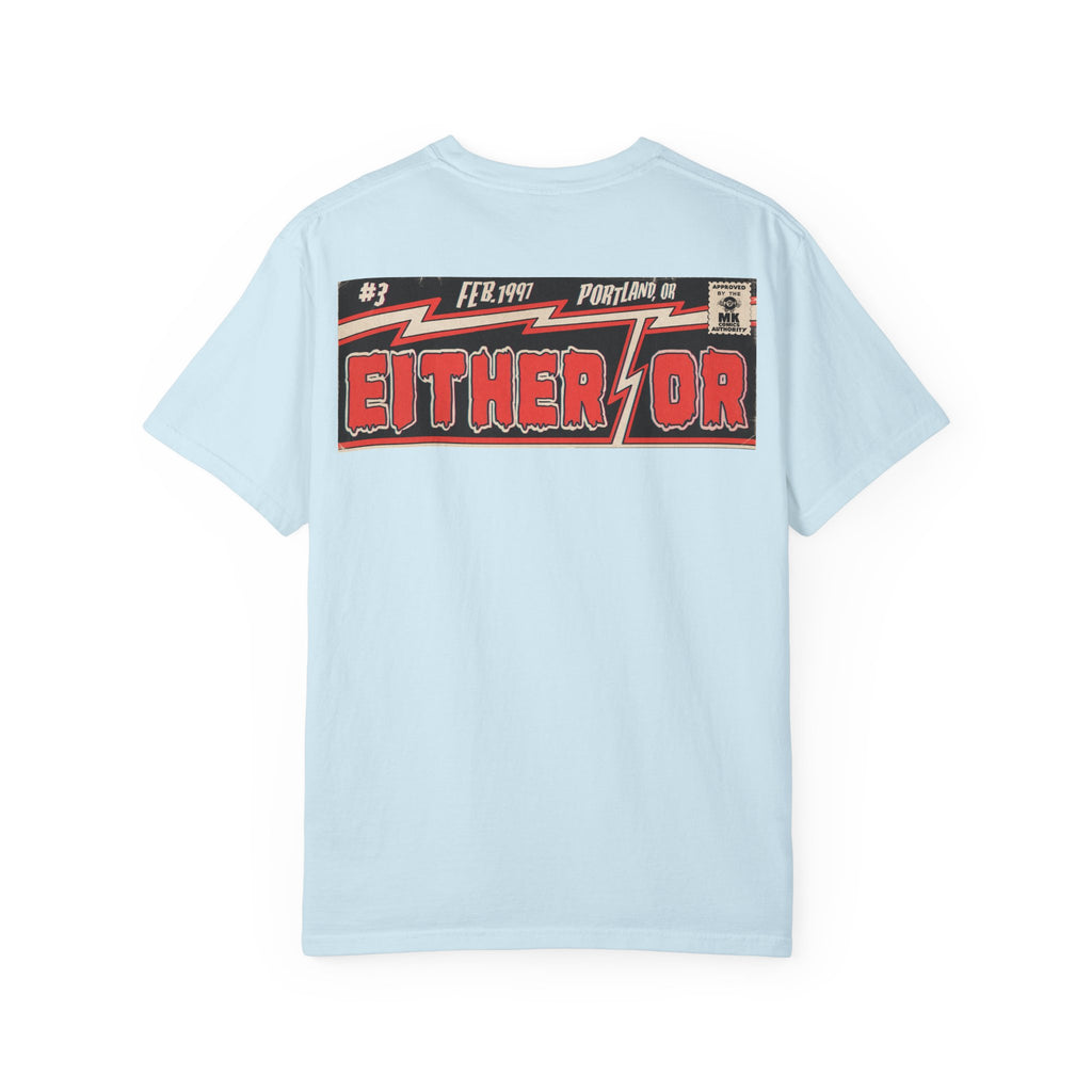 Either/Or - Unisex Comfort Colors T-shirt