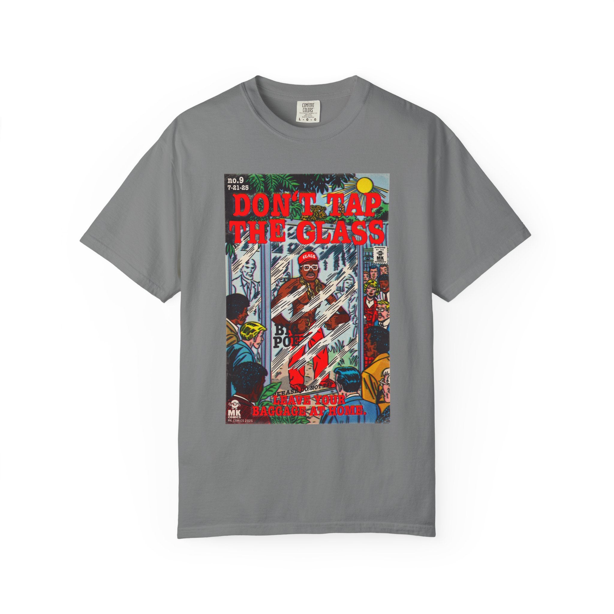 Don't Tap The Glass - Unisex Comfort Colors T-shirt