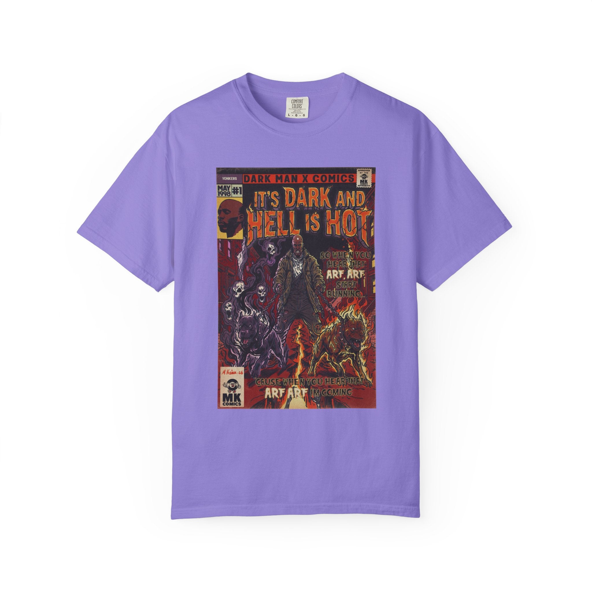 It's Dark & Hell is Hot - Unisex Comfort Colors T-shirt