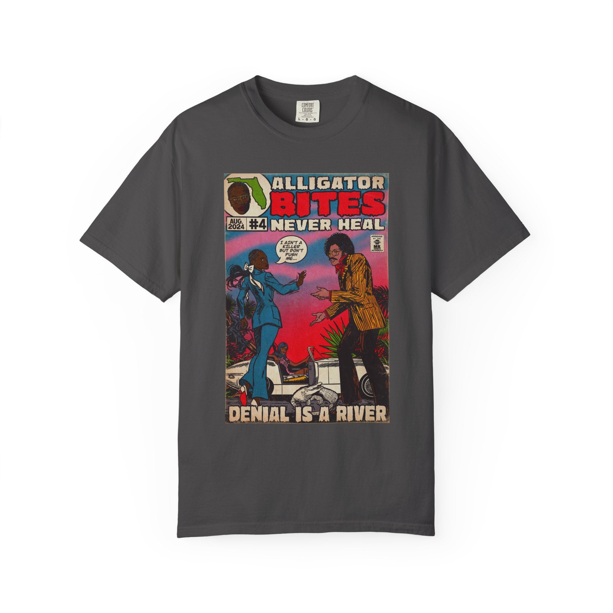 Denial is a River - Unisex Comfort Colors T-shirt